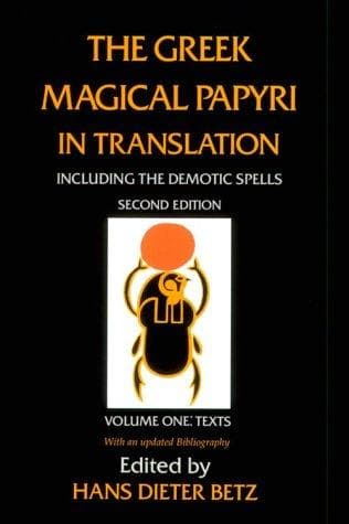 Greek Magical Papyri in Translation: Texts Volume 1 cover