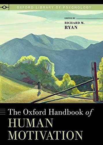 The Oxford Handbook of Human Motivation (Oxford Library of Psychology) cover