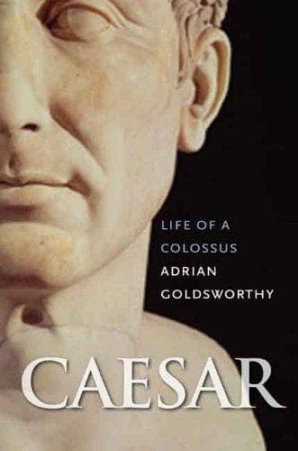Caesar: Life of a Colossus cover