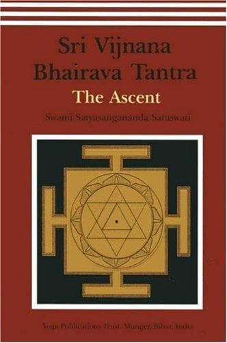 Shri Vijnana Bhairava Tantra: The Ascent cover