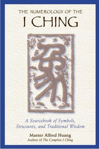 Numerology Of The I Ching cover