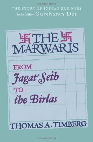The Marwaris: From Jagat Seth to the Birlas cover