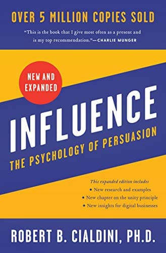 Influence : The Psychology of Persuasion (New and Expanded) cover