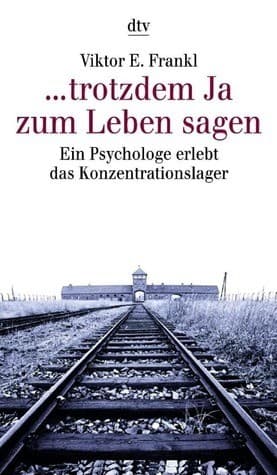 Man's Search For Meaning: The classic tribute to hope from the Holocaust cover