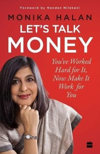 Let's Talk Money: You've Worked Hard for It, Now Make It Work for You cover